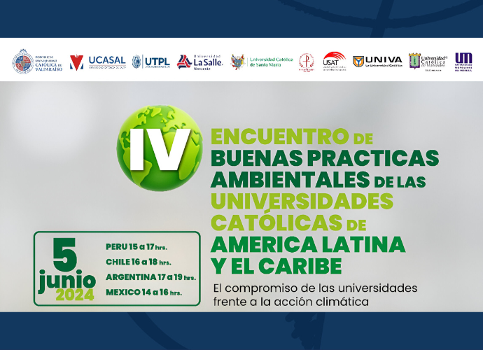 IV Encuentro de Buenas Prácticas Ambientales de las Universidades Católicas de América Latina y el Caribe