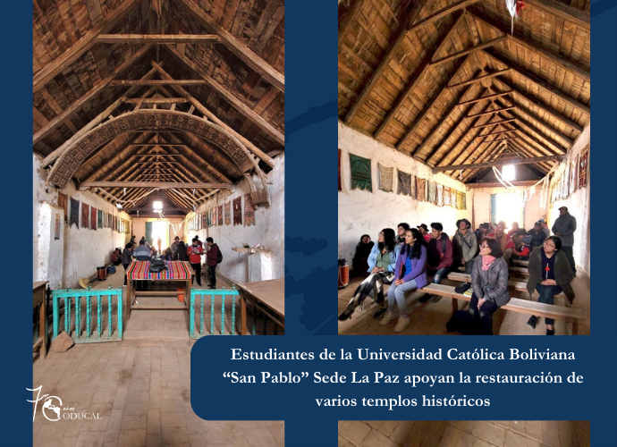 Estudiantes de la Universidad Católica Boliviana “San Pablo” Sede La Paz apoyan la restauración de varios templos históricos