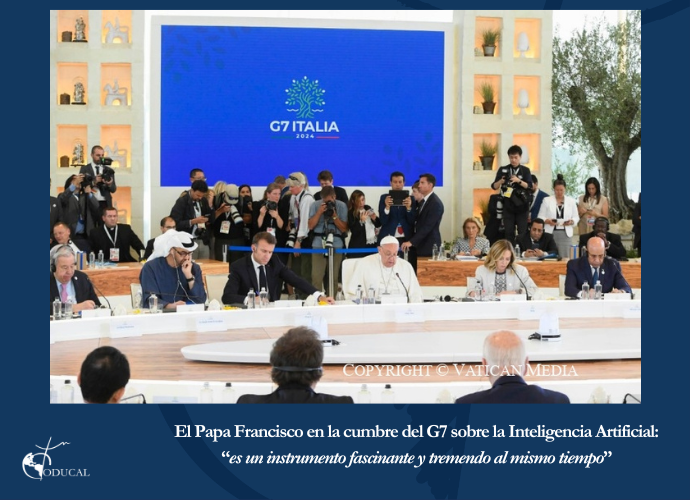 El Papa Francisco en la cumbre del G7 sobre la Inteligencia Artificial: “es un instrumento fascinante y tremendo al mismo tiempo”