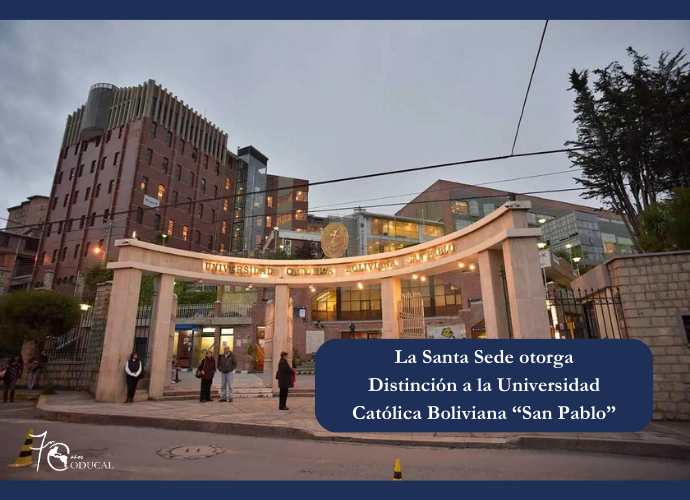 La Santa Sede otorga Distinción a la Universidad Católica Boliviana "San Pablo"