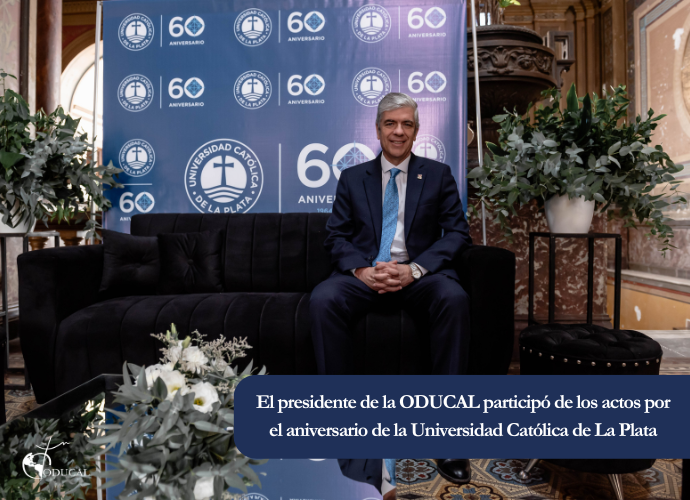El presidente de ODUCAL participó de los actos por el aniversario de la Universidad Católica de La Plata